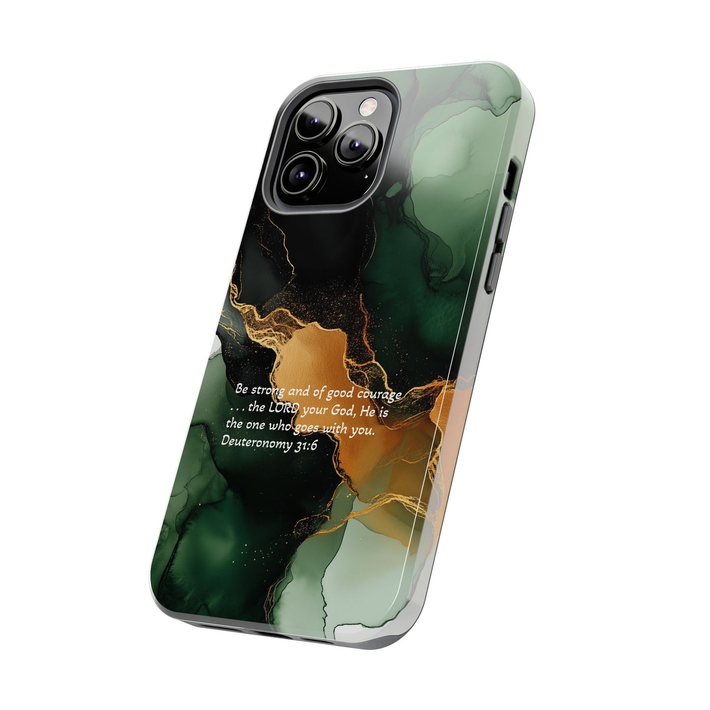 Green and Black Deuteronomy 31:6 Tough Phone Cases